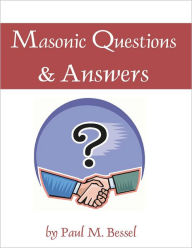 Masonic Questions & Answers