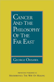 Cancer and the Philosophy of the Far East