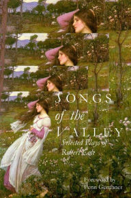 Songs of the Valley: Selected Plays of Robert Cole