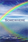 Somewhere