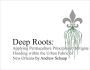 Deep Roots: Applying Permaculture Principles to Mitigate Flooding Within the Urban Fabric of New Orleans