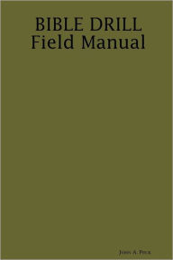 Bible Drill : Field Manual