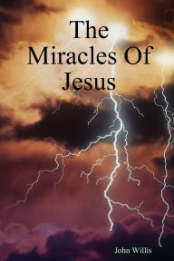 The Miracles of Jesus