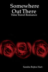 Somewhere Out There : Time Travel Romance