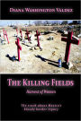 The Killing Fields: Harvest of Women