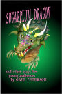 Sugar Plum Dragon: And Other Plays for Young Audiences