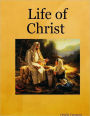 Life of Christ