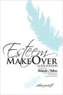 Esteem Makeover: God's Edition