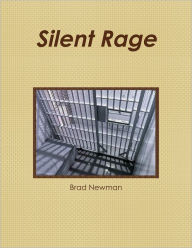 Silent Rage