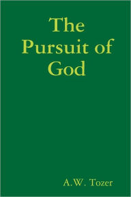 The Pursuit Of God