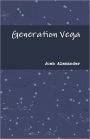 Generation Vega