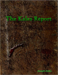 The Kales Report