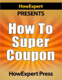 How to Super Coupon