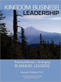 Kingdom Business Leadership - Training Manual for Emerging Business Leaders