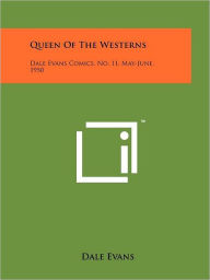 Queen Of The Westerns
