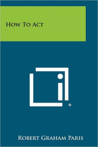 How To Act