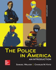 Title: The Police in America: An Introduction / Edition 9, Author: Charles M. Katz Assistant Professor Ph.D.