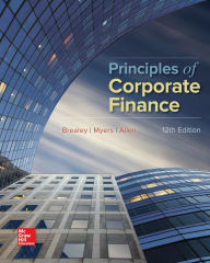 Title: Principles of Corporate Finance / Edition 12, Author: Richard A Brealey