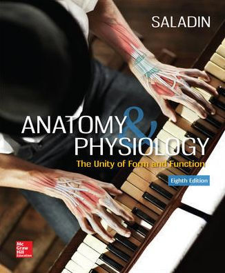 Anatomy & Physiology: The Unity of Form and Function / Edition 8