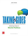 Taking Sides: Clashing Views in World Politics / Edition 17