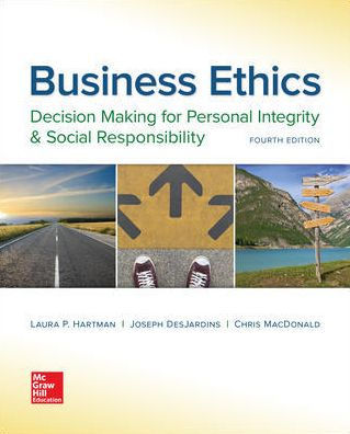 Business Ethics: Decision Making for Personal Integrity & Social Responsibility / Edition 4