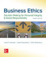 Business Ethics: Decision Making for Personal Integrity & Social Responsibility / Edition 4