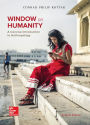 Window on Humanity: A Concise Introduction to General Anthropology / Edition 7