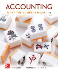Title: Accounting: What the Numbers Mean / Edition 11, Author: David Marshall