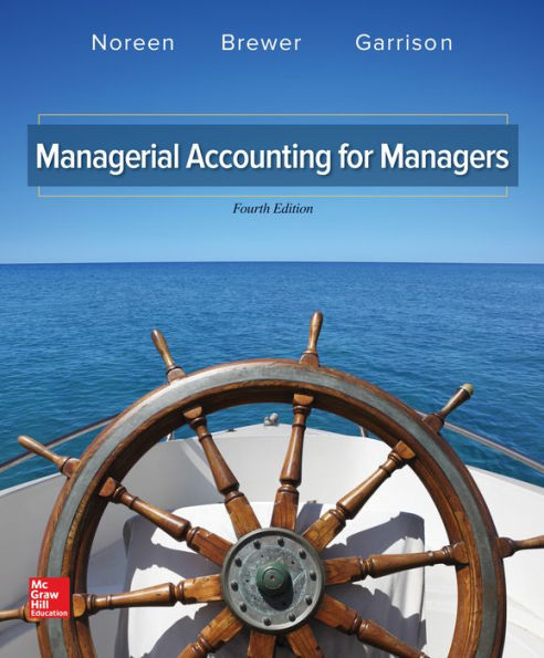 Managerial Accounting for Managers / Edition 4