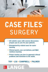 Title: Case Files® Surgery, Fifth Edition, Author: Eugene C. Toy