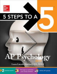Title: 5 Steps to a 5 AP Psychology 2017, Author: Laura Lincoln Maitland
