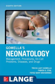 Pdf ebook online download Gomella's Neonatology, Eighth Edition / Edition 8