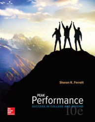 Title: Peak Performance: Success in College and Beyond / Edition 10, Author: Sharon Ferrett