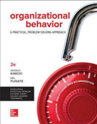 Title: Loose Leaf for Organizational Behavior: A Practical, Problem-Solving Approach / Edition 2, Author: Mel Fugate Associate Professor