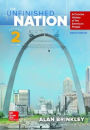 The Unfinished Nation Volume 2 with Connect 1-Term Access Card / Edition 8