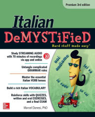 Title: Italian Demystified, Premium 3rd Edition, Author: Marcel Danesi