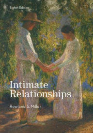 Title: Intimate Relationships / Edition 8, Author: Rowland Miller