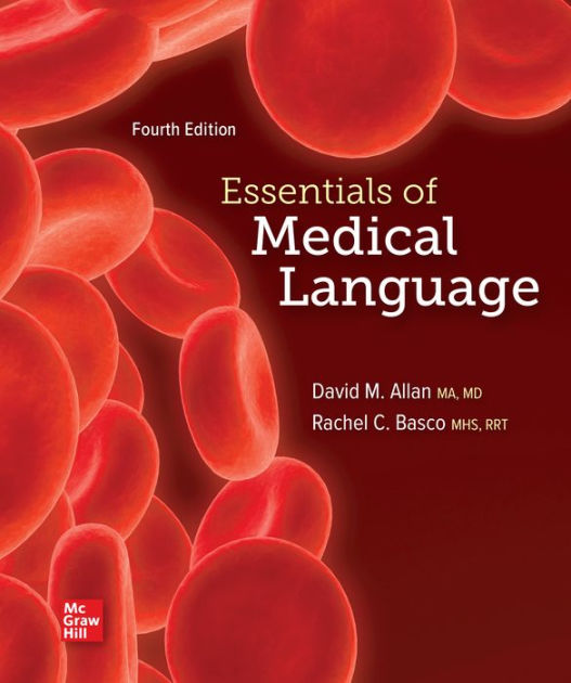 Essentials of Medical Language by David Allan, Rachel Basco, Paperback