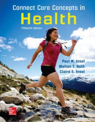 Title: Connect Core Concepts in Health, BIG, Loose Leaf Edition / Edition 15, Author: Walton T. Roth MD
