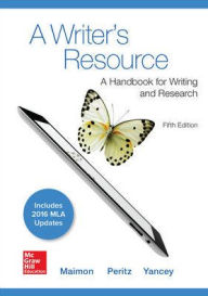 Title: A Writer's Resource 5e MLA 2016 UPDATE / Edition 5, Author: Kathleen Blake Yancey Professor