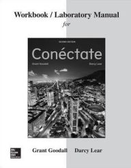 Title: Workbook/Laboratory Manual for Conectate / Edition 2, Author: Darcy Lear