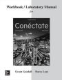 Workbook/Laboratory Manual for Conectate / Edition 2