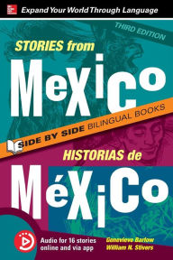 Title: Stories from Mexico / Historias de Mexico, Premium Third Edition, Author: Genevieve Barlow