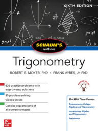 Title: Schaum's Outline of Trigonometry, Sixth Edition, Author: Frank Ayres