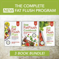 Title: The Complete New Fat Flush Program, Author: Ann Louise Gittleman
