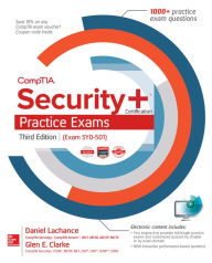 Title: CompTIA Security+ Certification Practice Exams, Third Edition (Exam SY0-501), Author: Daniel Lachance