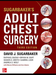 Title: Sugarbaker's Adult Chest Surgery, 3rd edition / Edition 3, Author: Gabriel Loor