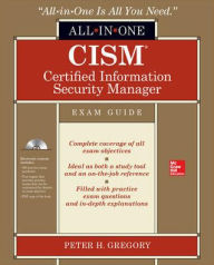 Title: CISM Certified Information Security Manager All-in-One Exam Guide, Author: Peter Gregory