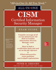 Title: CISM Certified Information Security Manager All-in-One Exam Guide, Author: Peter H. Gregory