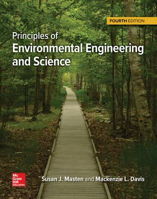 Loose Leaf for Principles of Environmental Engineering and Science